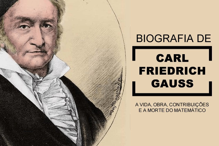 Biografia de Carl Friedrich Gauss